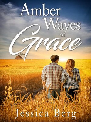 cover image of Amber Waves of Grace